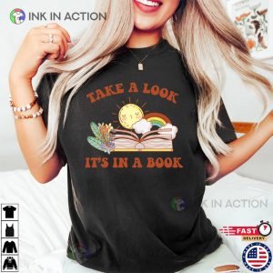 Take A Look Its In A Book Shirt Rainbow Teacher Gift 2