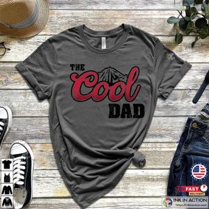 The Cool Dad Shirt, Dad The Legend Shirt