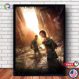 The Last Of Us Game Joel and Ellie Poster Home Decor