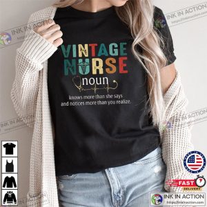 Vintage Nurse Noun Shirt 1 Ink In Action