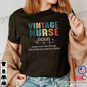 Vintage Nurse Noun Shirt 2 Ink In Action