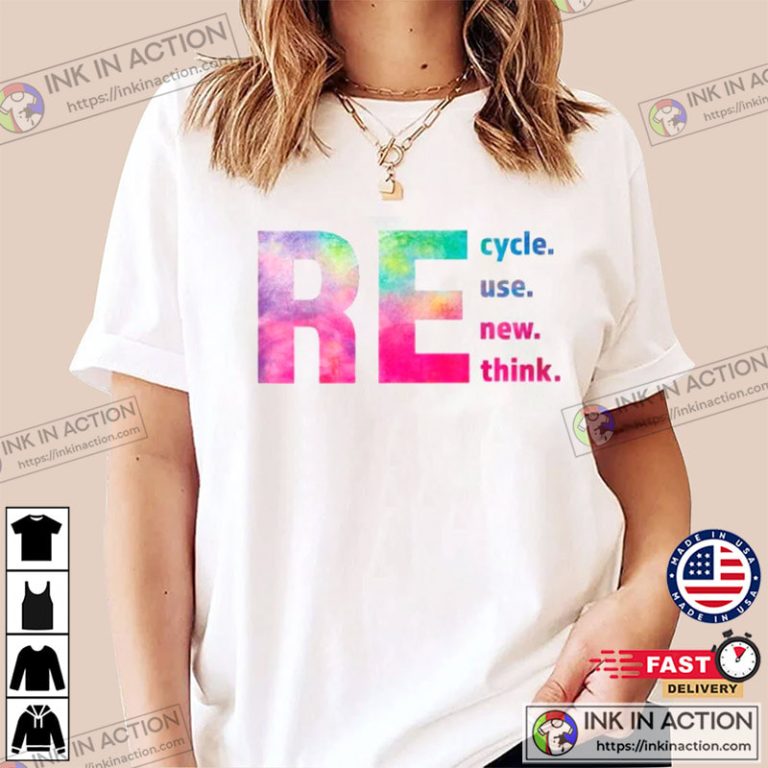 Walmart Offensive Recycle Reuse Renew Rethink Shirt For Earth Day ...