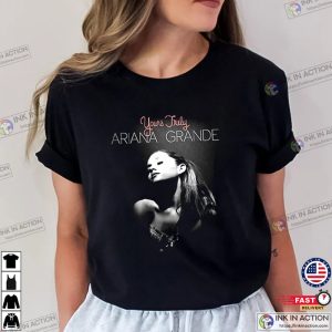 Yours Truly Ariana Grande Merch T Shirt 2 Ink In Action