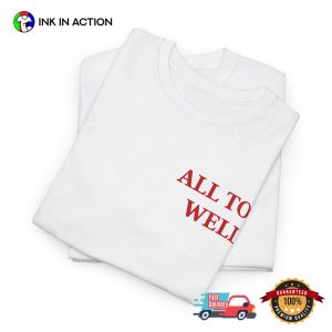 All Too Well Two Sides Printed, Taylor Swift Eras Tour Shirt 6