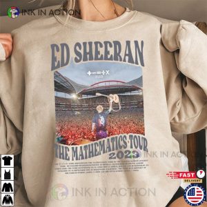 Ed Sheeran The Mathematics Tour Shirt ed sheeran tour 2023 3 Ink In Action