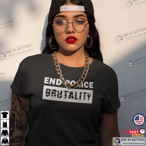 End Police Brutality Black Lives Matter Protest, BLM Movement T-Shirts