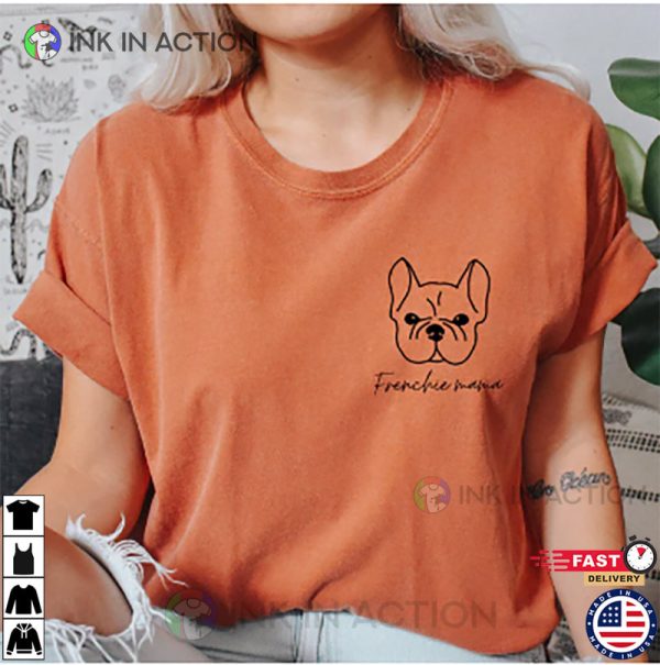 French bulldog Dog mom Comfort Colors T-Shirt, Best Mother’s Day Gifts