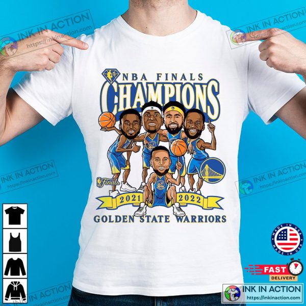 Golden State Warriors 2022 NBA Finals Champions, 2022 NBA Champs Caricature T-Shirt