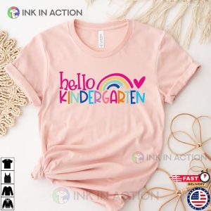 Hello Kindergarten Colorful Rainbow Shirt Back To School Outfit 3 Ink In Action