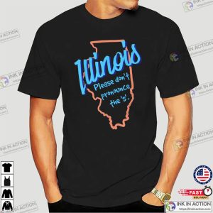 Illinois Funny State Motto Graphic, Illinois State