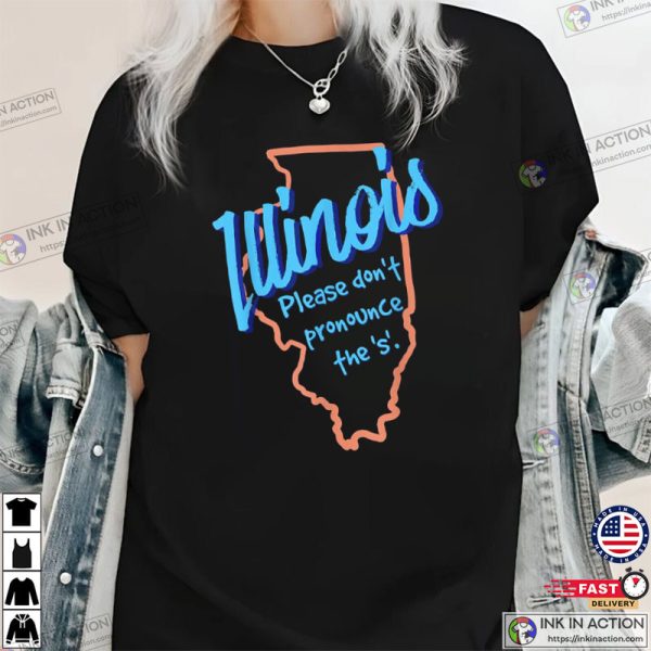 Illinois Funny State Motto Graphic, Illinois State