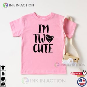 Im Two Cute Heart 2nd birthday Shirt birthday gifts for baby 3