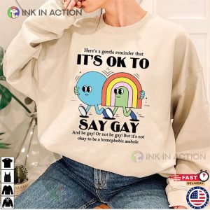 It’s Ok To Say Gay, Pride Month 2023 Shirt