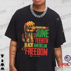 Juneteenth African American juneteenth day T Shirt 1