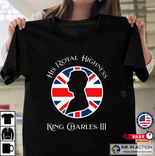 King Of England King Charles III T-Shirt
