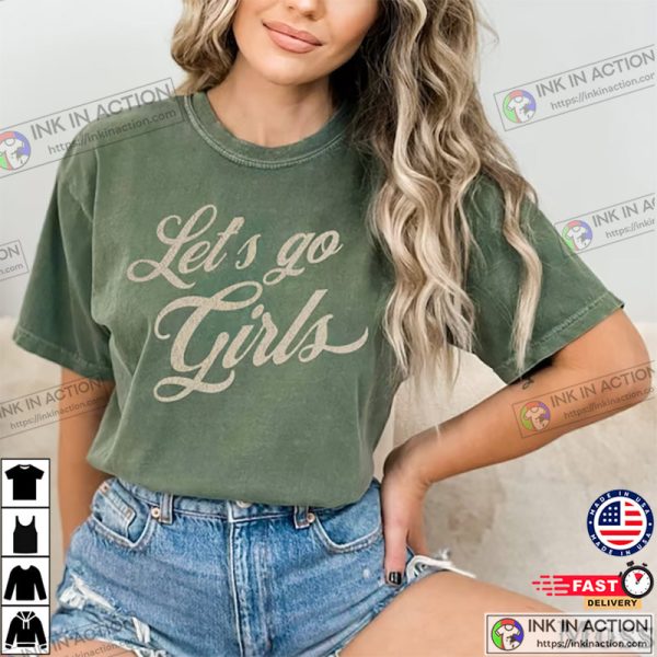 Let’s Go Girls Shania Twain T-Shirts