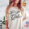 Let’s Go Girls Shania Twain T-Shirts