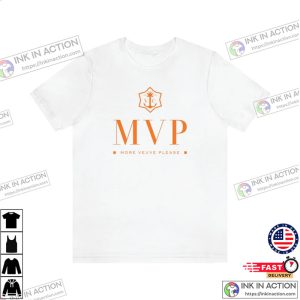 MVP More Veuve Please Tee 2 Ink In Action