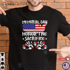 Memorial Day Honor The Sacrifice T Shirt 3 Ink In Action