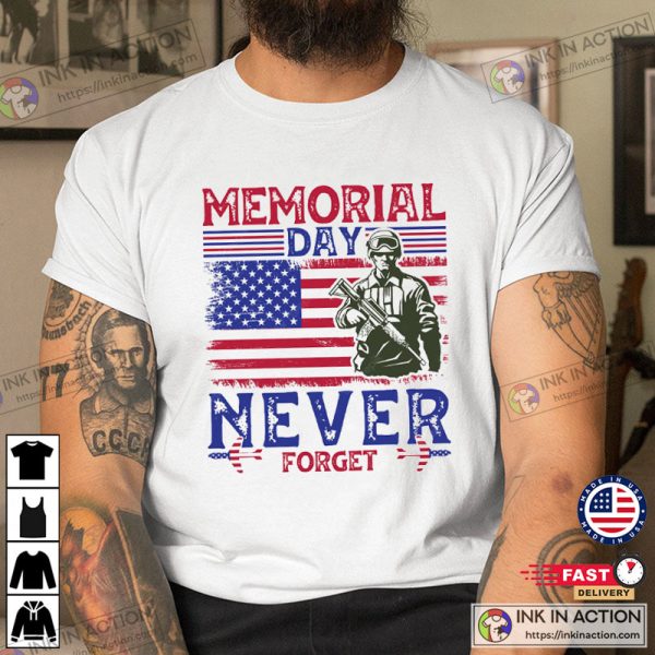 Memorial Day Never Forget T-Shirt