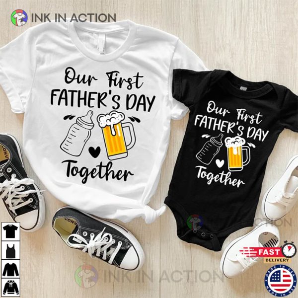 Our First Father’s Day Shirt, Father Son Matching Outfits