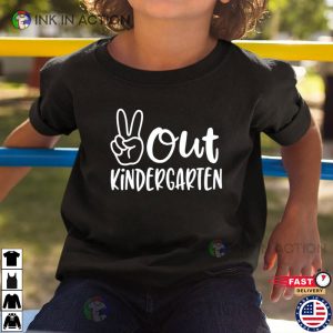 Peace Out Kindergarten Shirt Kindergarten Graduate 3 Ink In Action