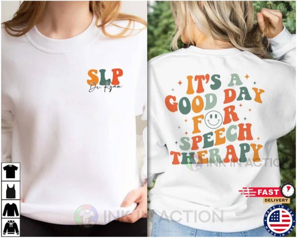 Personalized SLP Shirt, Speech Language Pathologist Gift