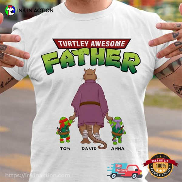 Personalized Splinter Teenage Mutant Ninja Turtles Awesome Father Shirt