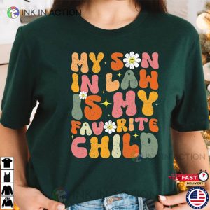 Retro My Son In Law Is My Favorite Child Shirt, Gifts For In Law