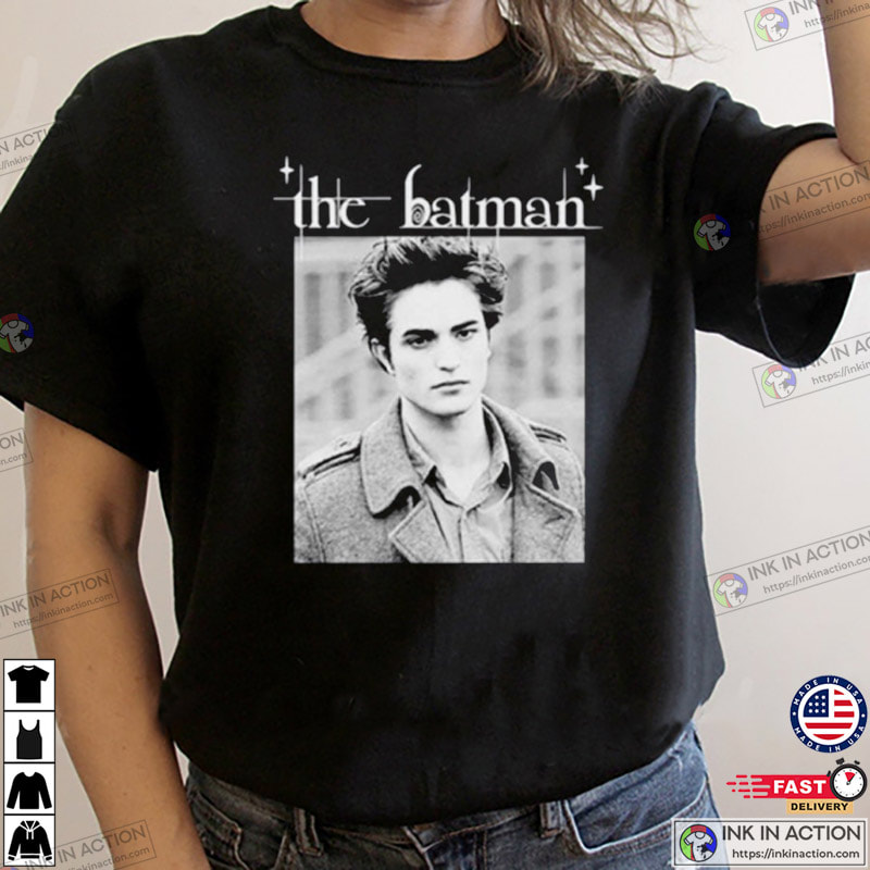Robert Pattinson The Batman Twilight shirt