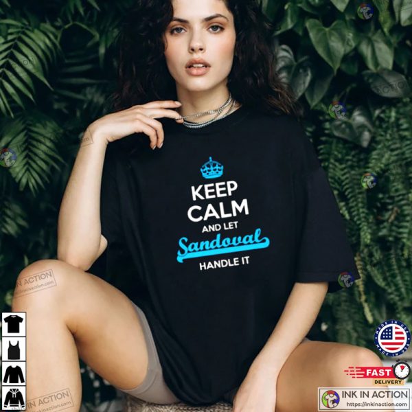 Sandoval Keep Calm T-Shirt