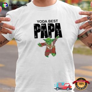 Star Wars yoda lightsaber Best Dad funny dad shirts 3 Ink In Action
