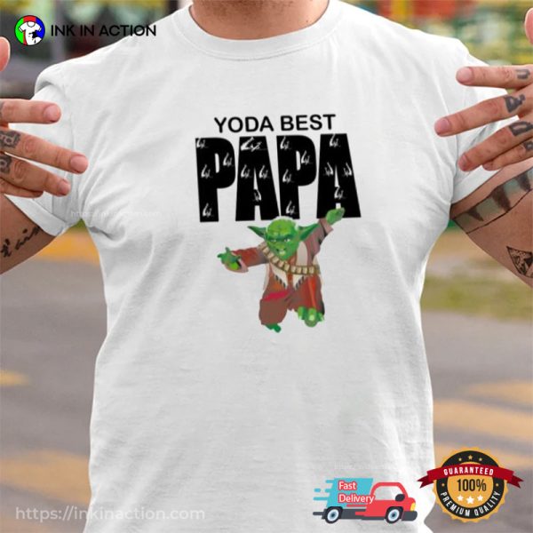 Star Wars Yoda Lightsaber Best Dad Funny Dad Shirts