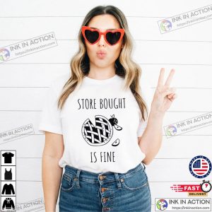 Store Bought is Fine Shirt Barefoot Contessa Shirt 5