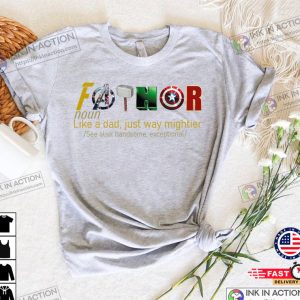 Superhero fathor Shirt for Fathers Day Just Way Mightier Shirt for Avenger Father 3 Ink In Action 1