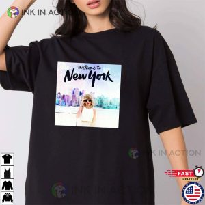 Taylor Swift Welcome To New York Taylor swift fan 3 Ink In Action