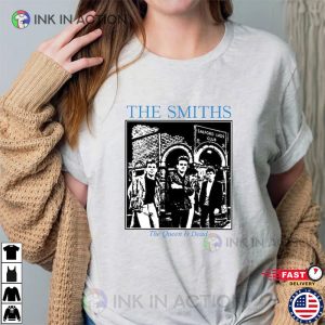 The Smiths The Queen is Dead Shirt 3 Ink In Action