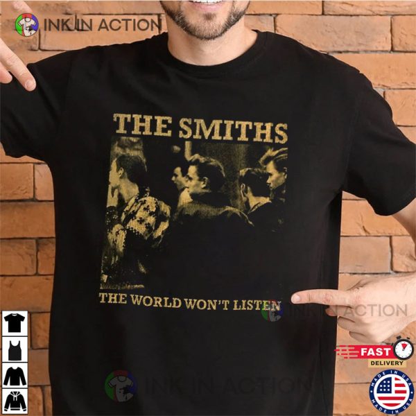 The Smiths The World Won’t Listen T-shirt