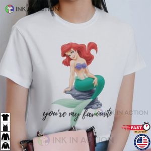 Yorre My Favourite ariel the mermaid T shirt 3