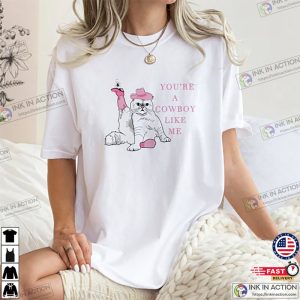 You’re Cowboy Like Me Shirt, Taylor Swift Inspired Outfits