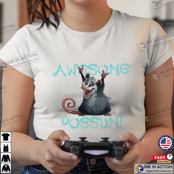 Awesome Possum Funny Graphic Tees