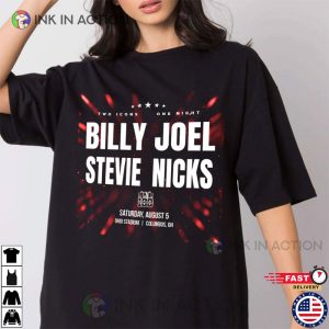 billy joel and stevie nicks tour 2023 Two Icon One Night ohio stadium concert T Shirt 3 Ink In Action