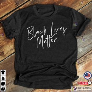 blacklivesmatter George Floyd Black Lives Matter civil rights protest Shirt 5 Ink In Action