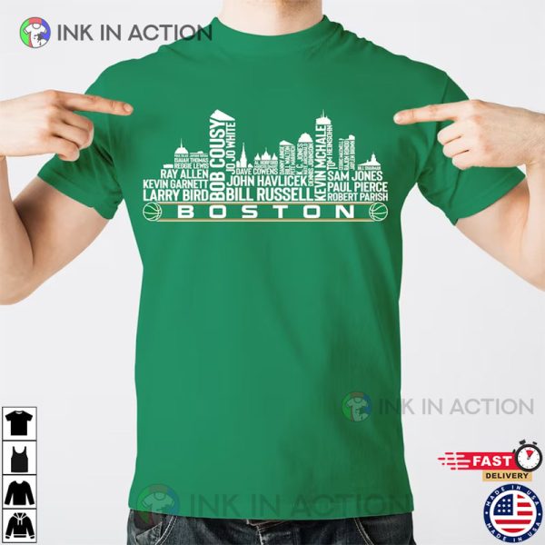 Boston Celtics Basketball Team All Time Legends, City Skyline Boston Shirt