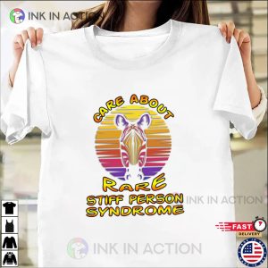 care about Rare Stiff Person Syndrome stiff body syndrome T shirt Ink In Action