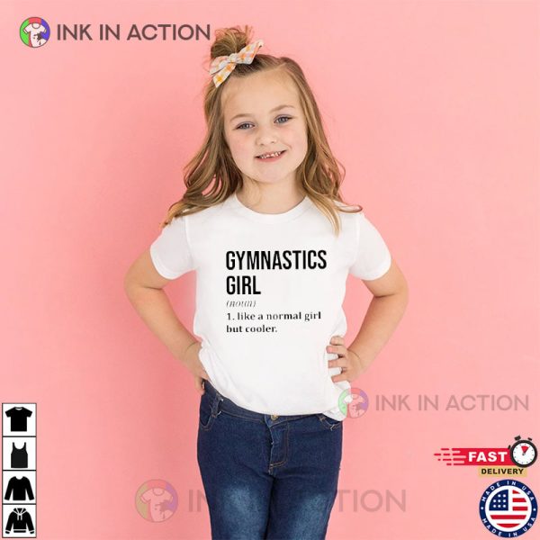 Gymnastics Definition, Little Girl Gymnastics T-Shirt