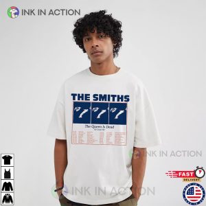 the smiths the queen is dead t shirt the smiths tour 2 Ink In Action