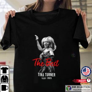 Tina Turner Simply The Best RIP 1939 2023 Unisex Memorial T-Shirts