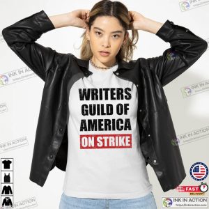 Writers Guild Of America On Strike Shirt