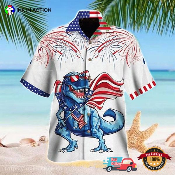 4th Of July For Dinosaurs Lovers Tropical Shirt, Dinosaurs Funny Hawaiian Shirts